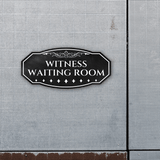 Victorian Plus Witness Waiting Room Wall or Door Sign | Legal and Courtroom Decoration