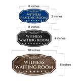 Victorian Plus Witness Waiting Room Wall or Door Sign | Legal and Courtroom Decoration