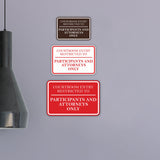 Signs ByLITA Classic Framed Courtroom Entry Restricted to Participants and Attorneys Only Door or Wall Sign Durable ABS Plastic | Laser Engraved | Easy Installation | Courtroom