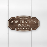 Victorian Plus Arbitration Room Wall or Door Sign | Legal and Courtroom Decoration