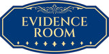 Victorian Plus Evidence Room Wall or Door Sign | Legal and Courtroom Decoration