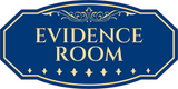Victorian Plus Evidence Room Wall or Door Sign | Legal and Courtroom Decoration