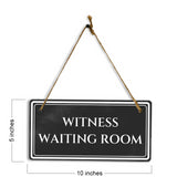 Witness Waiting Room 5" x 10" Hanging Wall or Door Sign | Legal and Court House Rustic Twine Signage