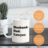 Husband Dad Lawyer 11oz Plastic or Ceramic Mug | For Attorneys and Legal Students
