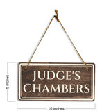 Judge's Chambers 5" x 10" Hanging Wall or Door Sign | Legal and Court House Rustic Twine Signage