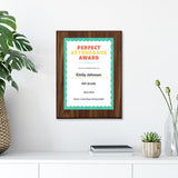 Perfect Attendance Award Personalized (Wooden) Wall Plaque With Easel Acrylic Stand | Certificates & Achievements