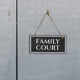 Family Court 5" x 10" Hanging Wall or Door Sign | Legal and Court House Rustic Twine Signage