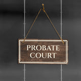 Probate Court 5" x 10" Hanging Wall or Door Sign | Legal and Court House Rustic Twine Signage