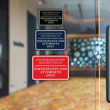 Signs ByLITA Classic Framed Courtroom Entry Restricted to Participants and Attorneys Only Door or Wall Sign Durable ABS Plastic | Laser Engraved | Easy Installation | Courtroom