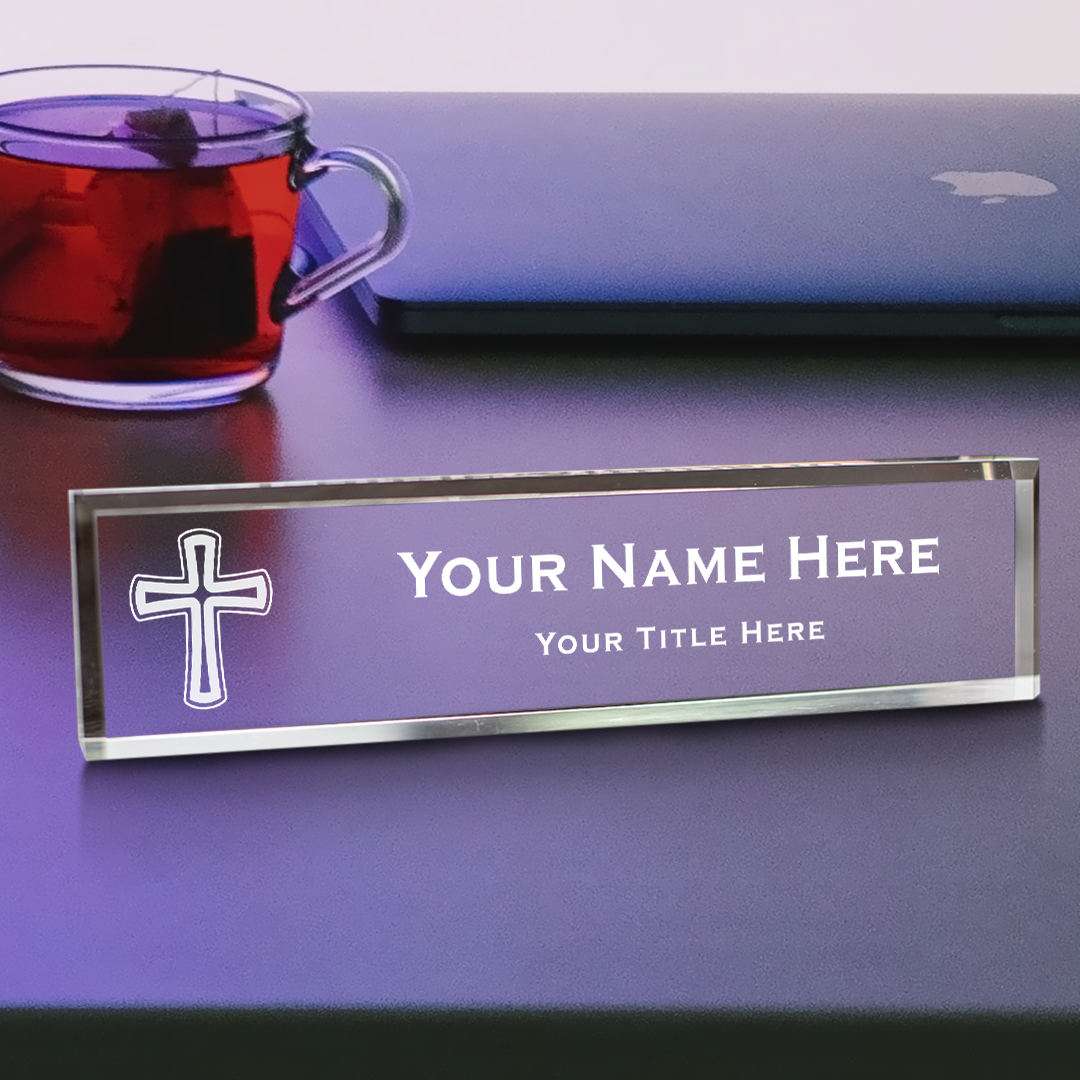 Church Themed, Cross Design Personalized Acrylic Desk Sign (2 x 10")