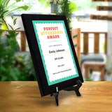 Perfect Attendance Award Personalized (Wooden) Wall Plaque With Easel Acrylic Stand | Certificates & Achievements