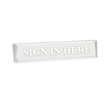 Sign In Here - Office Desk Accessories Decor