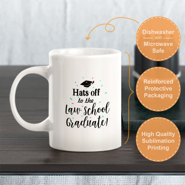 2018 graduation coffee mug Hats Off to The Law School Graduate Coffee Mug – GavelsFast