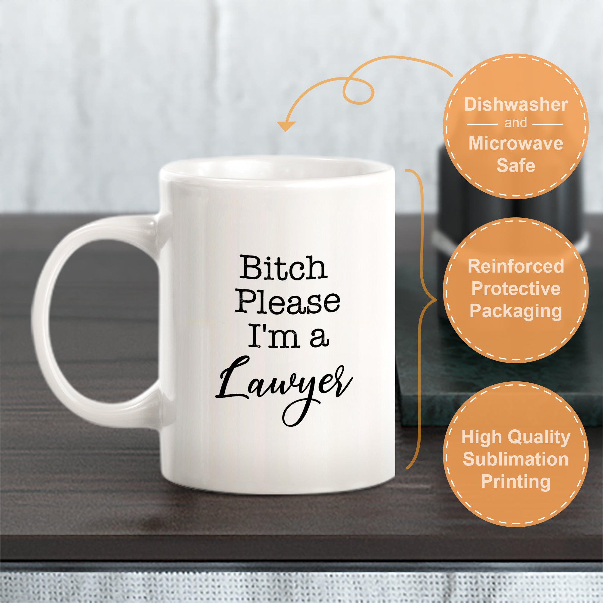 Bitch Please I'm a Lawyer Coffee Mug